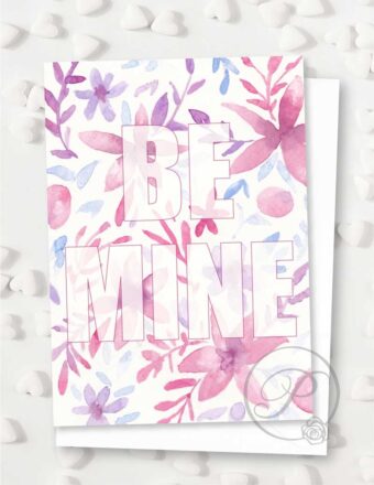 BE MINE VALENTINES GREETING CARD LAYOUT
