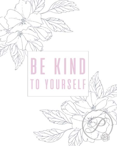 SKETCHED FLORAL BE KIND TO YOURSELF WALL ART